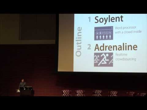 Michael Bernstein: Crowd-powered systems