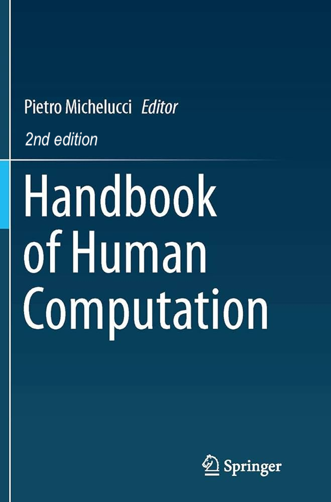 Handbook of Human Computation, 2nd Edition
